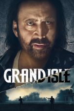 Grand Isle Nonton Film Grand Isle