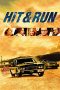 Hit And Run Nonton Film Hit And Run