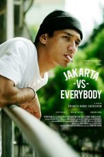 Nonton Film Indo Jakarta Vs Everybody (2020) Full Movie | http://161.97.166.230/